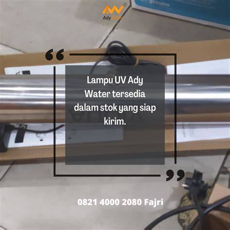 Ady Water Jual Lampu Ultraviolet Sterilisasi Air - raincitystudios.com
