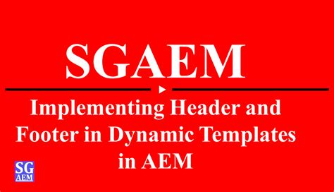 AEM Developer Learning Implementing Header and Footer with Editable