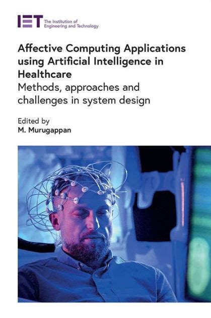 Affective Computing for Healthcare: Recent Trends, Applications ... - coolestguyplanet.net