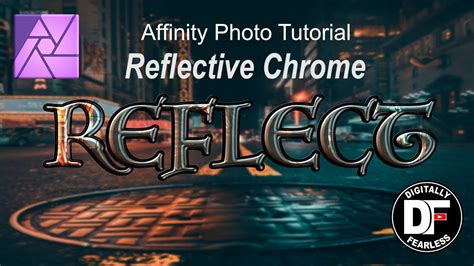 Affinity Photo Tutorial Create Chrome with reflection! - muktibox.com