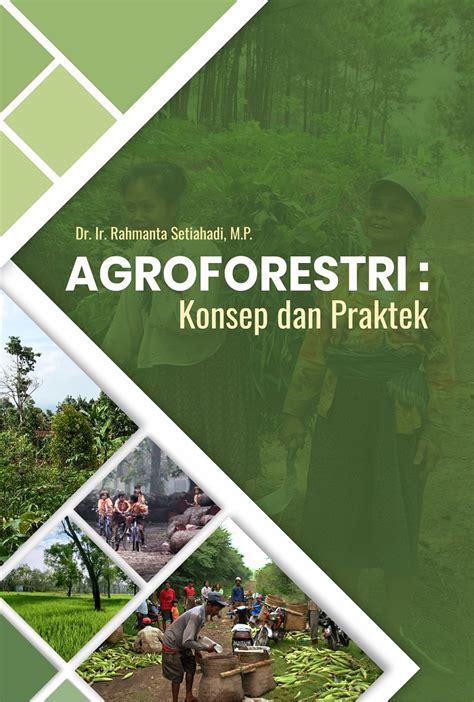 Agroforestri Konsep dan Praktek - Unmer Madiun - raincitystudios.com