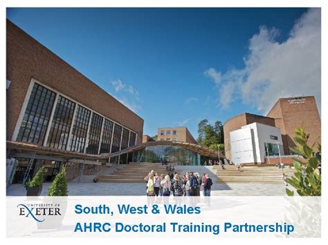 AHRC South, West and Wales Doctoral Training Partnerships