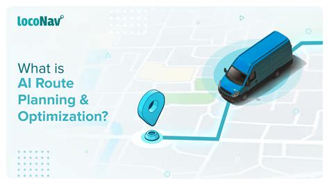 AI Route Planning & Optimization: A Complete Step-by … - coolestguyplanet.net