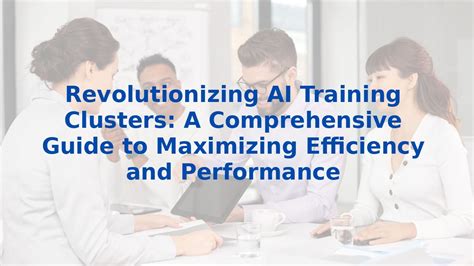 AI Training Clusters - coolestguyplanet.net