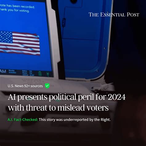 AI presents political peril for 2024 with threat to mislead voters