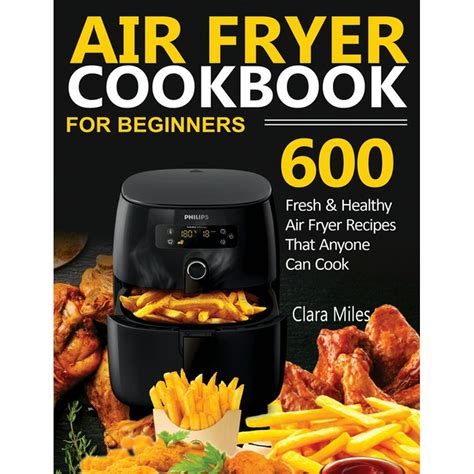 Download Air Fryer Cookbook For Beginners 600 Effortless  Healthy Air Fryer Recipes For Beginners  Advanced Users By Francis Michael