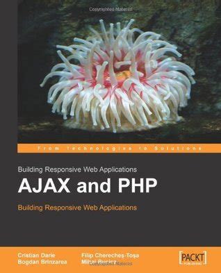 Download Ajax And Php Building Modern Web Applications By Cristian Darie
