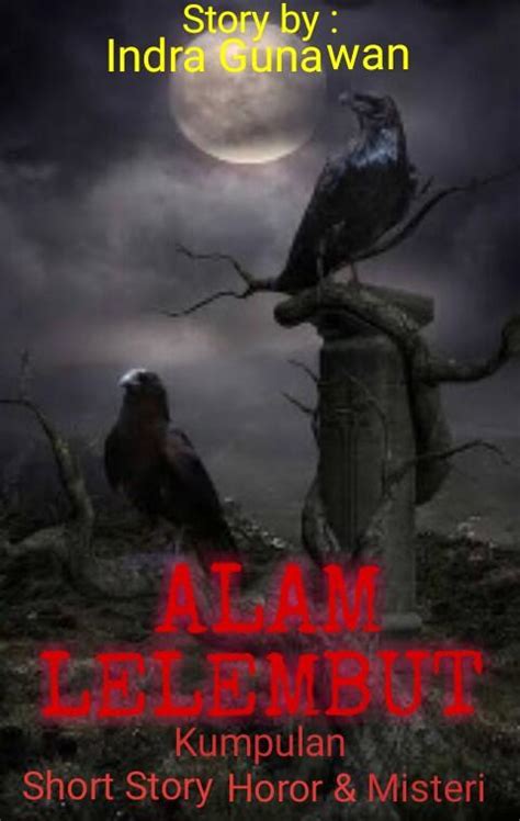 ALAM LELEMBUT [Petualangan Mas Drag Dan Slamet Penceng] - muktibox.com