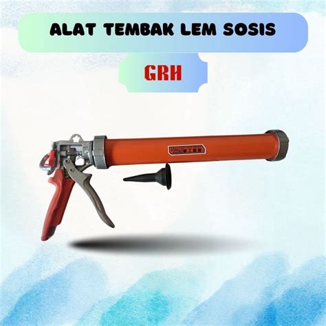 ALAT TEMBAK LEM SOSIS || RAYSIGN GUN FOR SEALANT ( OREN - BENING ) - raincitystudios.com