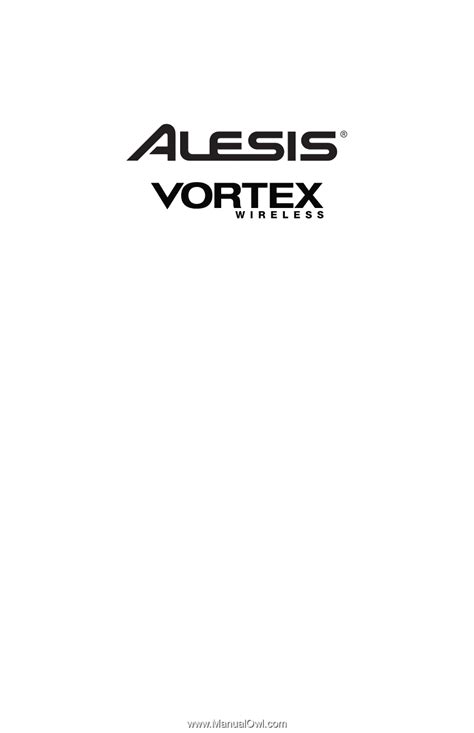 ALESIS VORTEX WIRELESS USER MANUAL Pdf Download