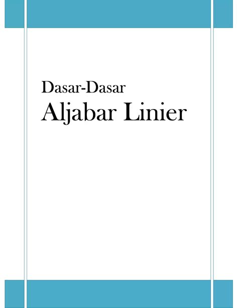 Aljabar Linier - Wikipedia bahasa Indonesia, ensiklopedia bebas - coolestguyplanet.net