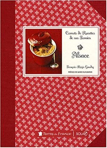 ALSACE CARNETS RECETT TERROIRS