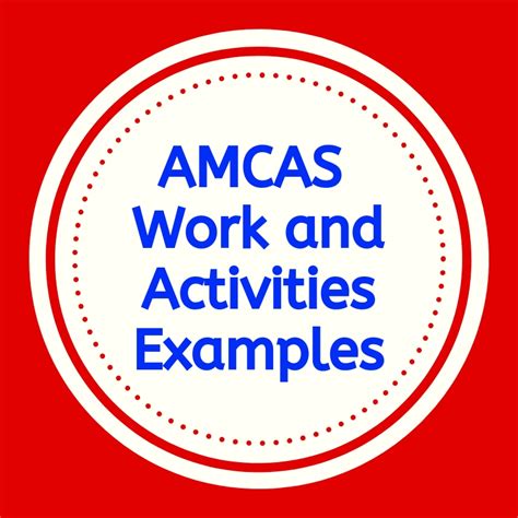 AMCAS Work and Activities Examples How to Stand Out