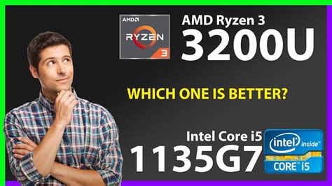 AMD Ryzen 3 3200U vs Intel Core i5-7300U vs AMD Ryzen 7 …