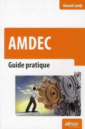 AMDEC : Guide pratique