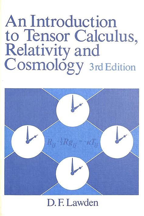 An Introduction to Tensor Calculus, Relativity and Cosmology ... - eBay - wintechmobiles.com
