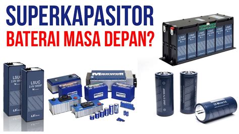 Analisis Baterai, Superkapasitor & Sel Bahan Bakar - muktibox.com