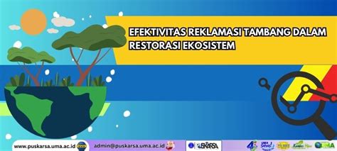 Analisis Efektivitas Reklamasi Tambang dalam Restorasi Ekosistem - muktibox.com