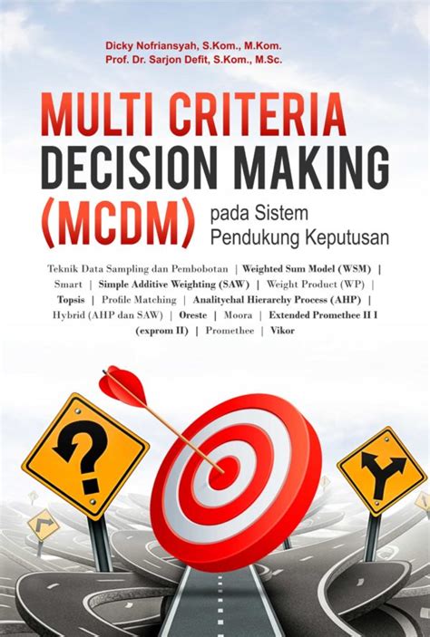 ANALISIS PENGAMBILAN KEPUTUSAN (DECISION MAKING) …