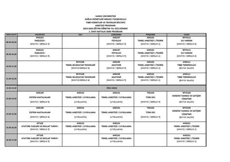 ANESTEZİ PROGRAMI 1. SINIF HAFTALIK DERS PROGRAMI.