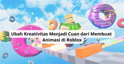 Animasi di Roblox | Dokumentasi - Pusat Kreator Roblox - muktibox.com