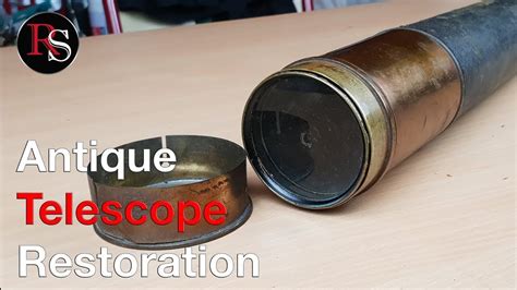 Antique Telescope Restoration - DIY - muktibox.com