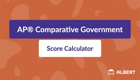 AP Comparative Government Score Calculator Online
