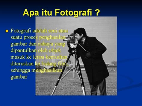 Apa Itu Fotografi - muktibox.com