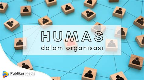 apa itu humas dalam organisasi - elchoricharrua.com