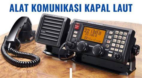 Apa Saja Alat Komunikasi Kapal - raincitystudios.com