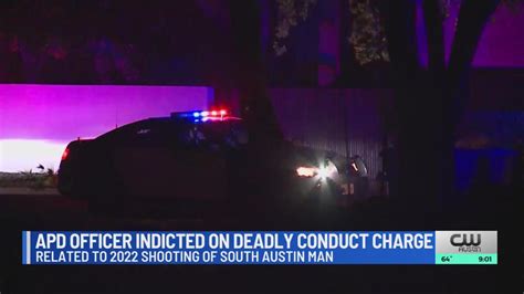 APD officer indicted in connection with deadly south Austin shooting