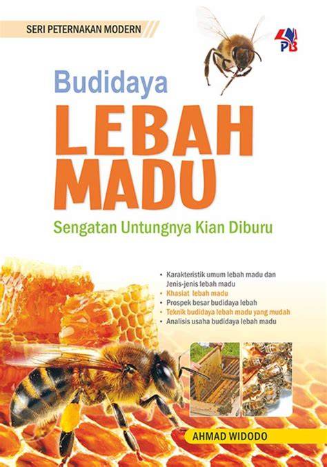 Apikultur: Panduan Lengkap Budidaya Lebah Madu Modern - raincitystudios.com