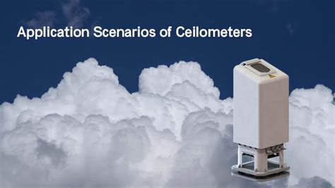 Application Scenarios of Ceilometers - ZATA - coolestguyplanet.net