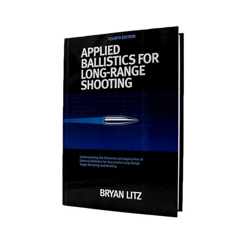 Applied Ballistics For Long Range Shooting 4th Edition - wintechmobiles.com