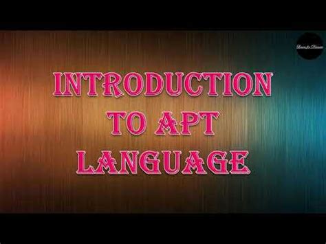 APT Language