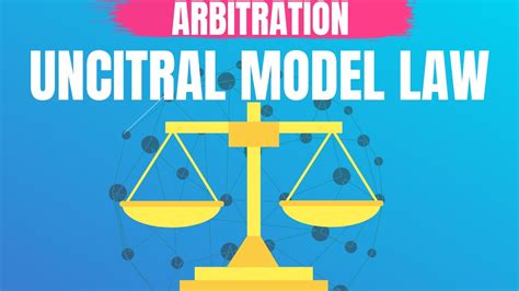 ARBITRAL TRIBUNAL UNDER UNCITRAL MODEL LAW