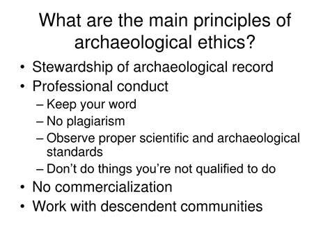 Archaeological Ethics: Principles & Practices | StudySmarter - raincitystudios.com