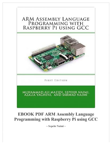 Full Download Arm Assembly Language Programming With Raspberry Pi Using Gcc By Sepehr Naimi