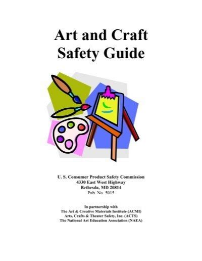Art and Craft Safety Guide - CPSC - muktibox.com