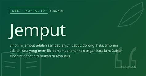 Arti kata jemput. Semua maksud kata dari KBBI. jemput adalah... - raincitystudios.com