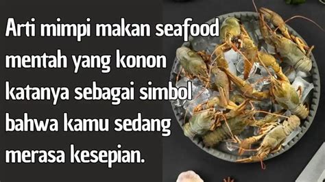 arti mimpi makan seafood - elchoricharrua.com