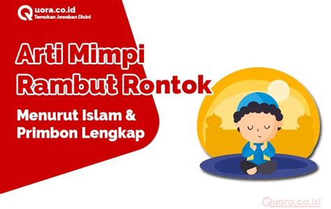 arti mimpi rambut rontok dalam islam - elchoricharrua.com