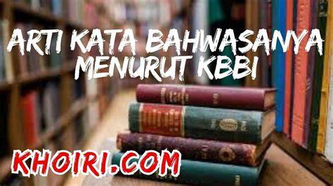 Arti Serasah Menurut Kbbi - GuruPrajab - raincitystudios.com