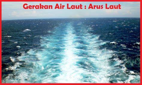 Arus air laut - Wikipedia bahasa Indonesia, ensiklopedia bebas - raincitystudios.com