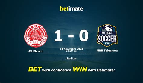 AS Khroub - NRB Telaghema » Tussenstand & Live stream + Odds ...