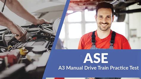 ASE A3 Manual Drive Train Practice Test (20 Questions with