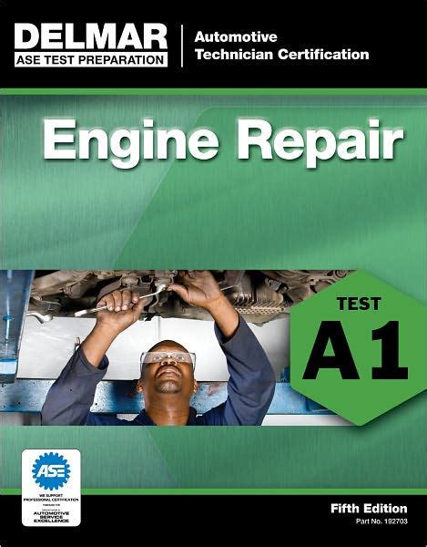 Download Ase Test Preparation  A1 Engine Repair By Delmar Thomson Learning