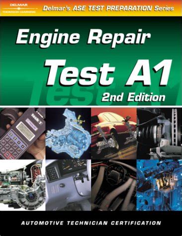 Read Ase Test Preparation  A1 Engine Repair By Delmar Thomson Learning