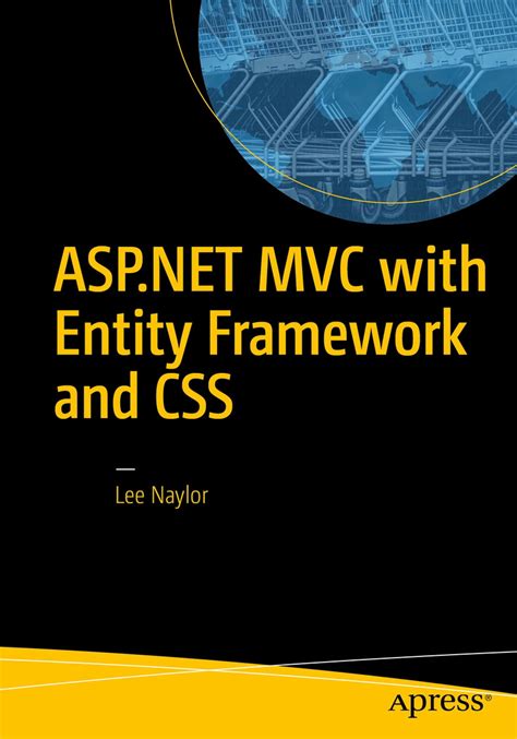 Download Aspnet Mvc With Entity Framework And Css By Lee Naylor