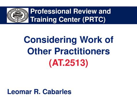 AT 2513 Considering Work of Other Practitioners pptx